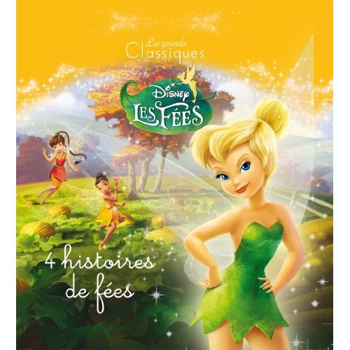 LES AVENTURES DE CLOCHETTE, DISNEY CLASSIQUE