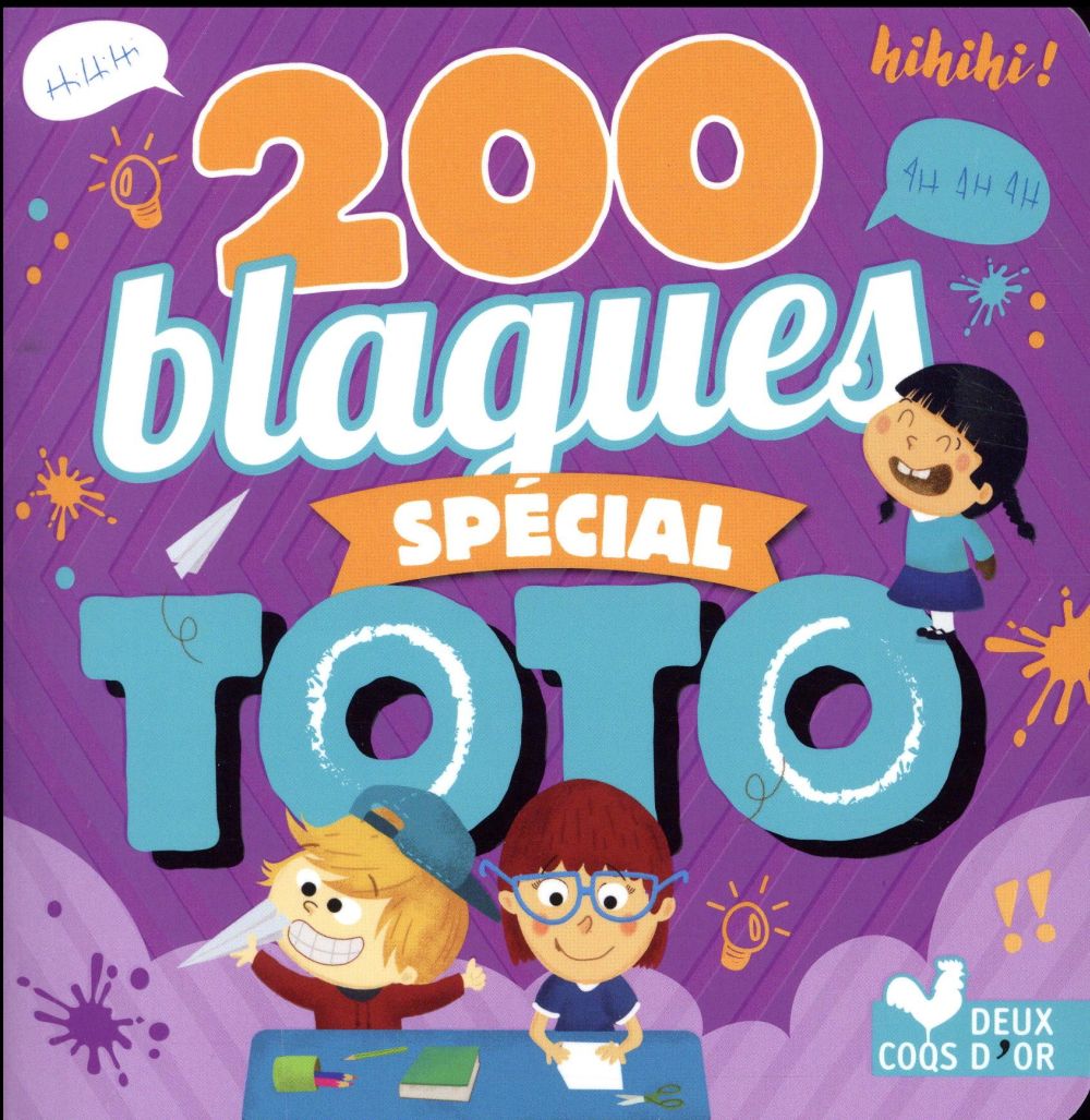 200 BLAGUES SPECIAL TOTO