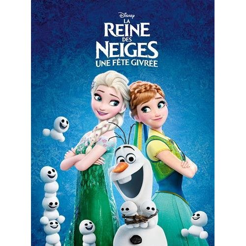 LA REINE DES NEIGES - DISNEY CINEMA - UNE FETE GIVREE - .