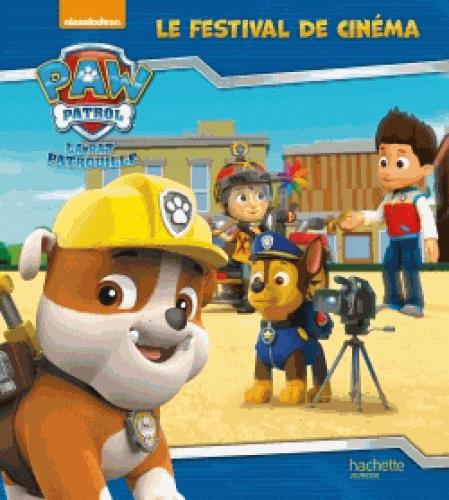 PAW PATROL-LA PAT'PATROUILLE - LE FESTIVAL DU CINEMA