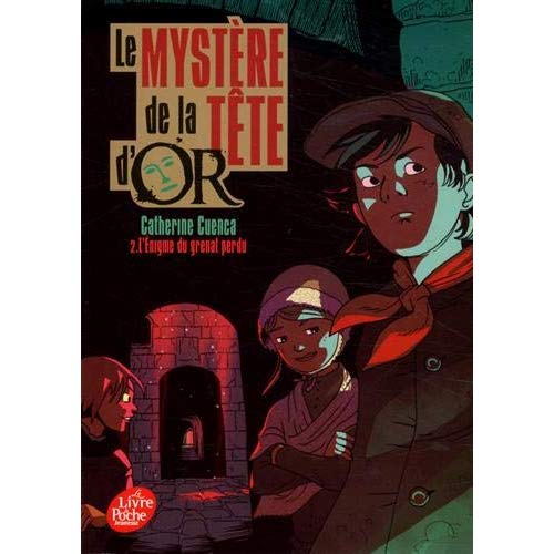 LE MYSTERE DE LA TETE D'OR - TOME 2 - L'ENIGME DU GRENAT PERDU