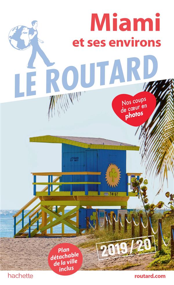 GUIDE DU ROUTARD MIAMI 2019/20