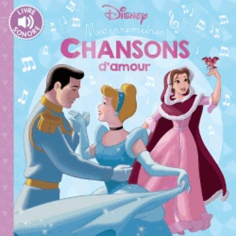 DISNEY - MES PREMIERES CHANSONS D'AMOUR - AUDIO