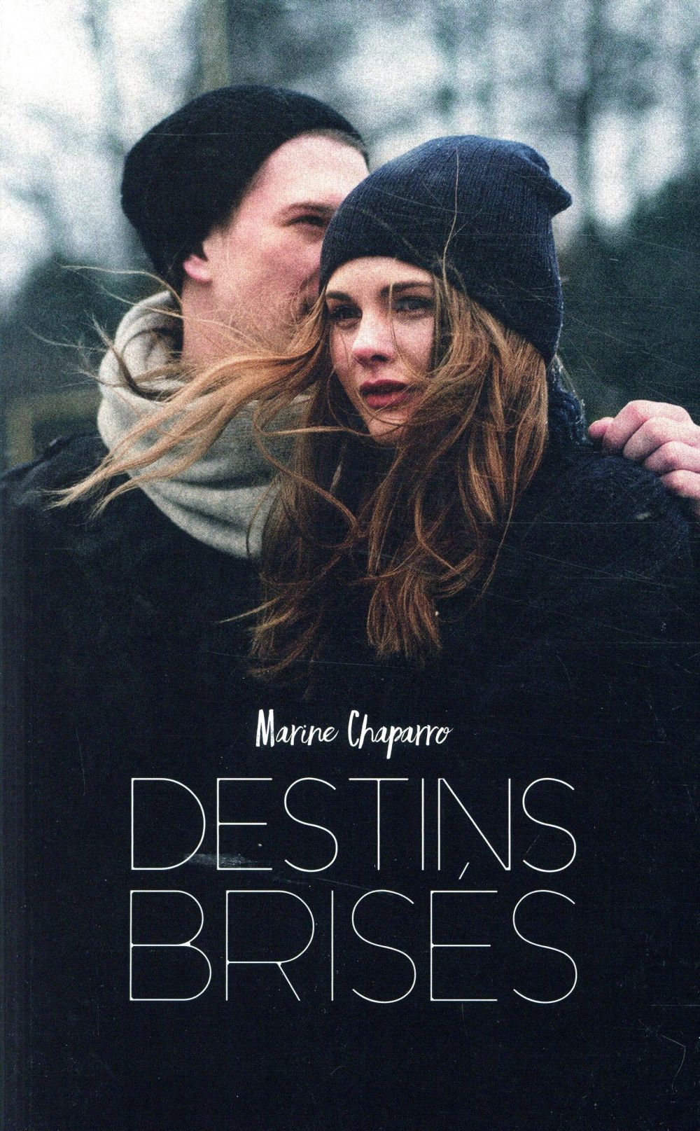 DESTINS BRISES - TOME 1