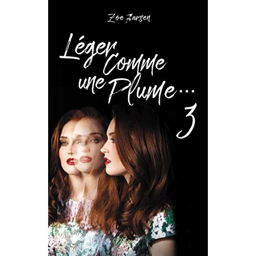 LEGER COMME UNE PLUME... - TOME 3 - ... MUET COMME UNE TOMBE