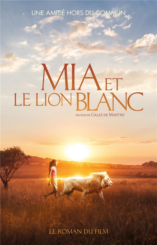 MIA ET LE LION BLANC - TIE IN