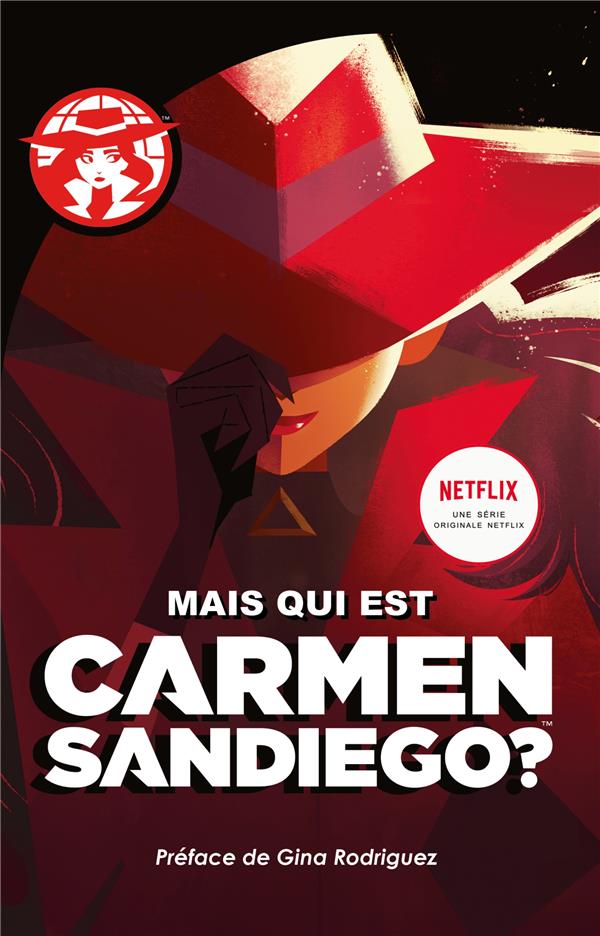 CARMEN SANDIEGO - T01 - CARMEN SANEDIEGO: MAIS QUI EST CARMEN SANDIEGO?