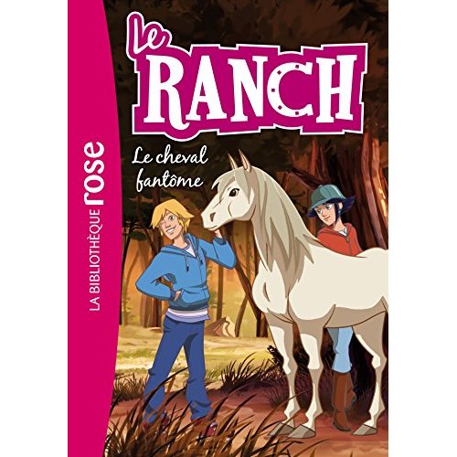 LE RANCH - T25 - LE RANCH 25 - LE CHEVAL FANTOME