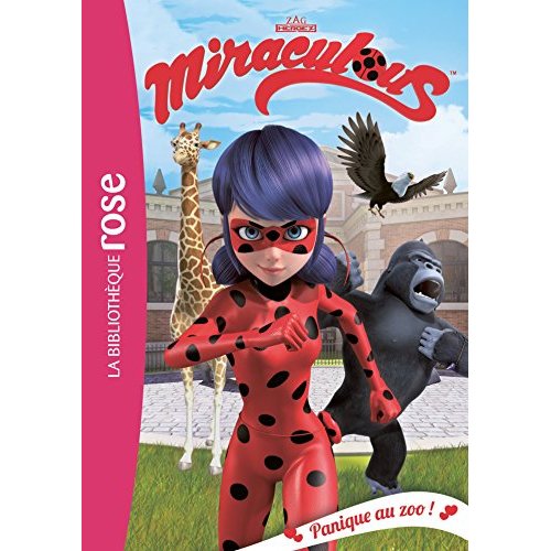 MIRACULOUS - T10 - MIRACULOUS 10 - PANIQUE AU ZOO !