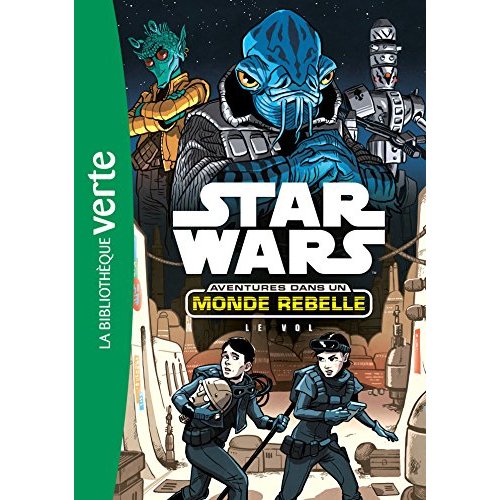 STAR WARS - AVENTURES DANS UN MONDE REBELLE - T04 - STAR WARS AVENTURES DANS UN MONDE REBELLE 04 - L