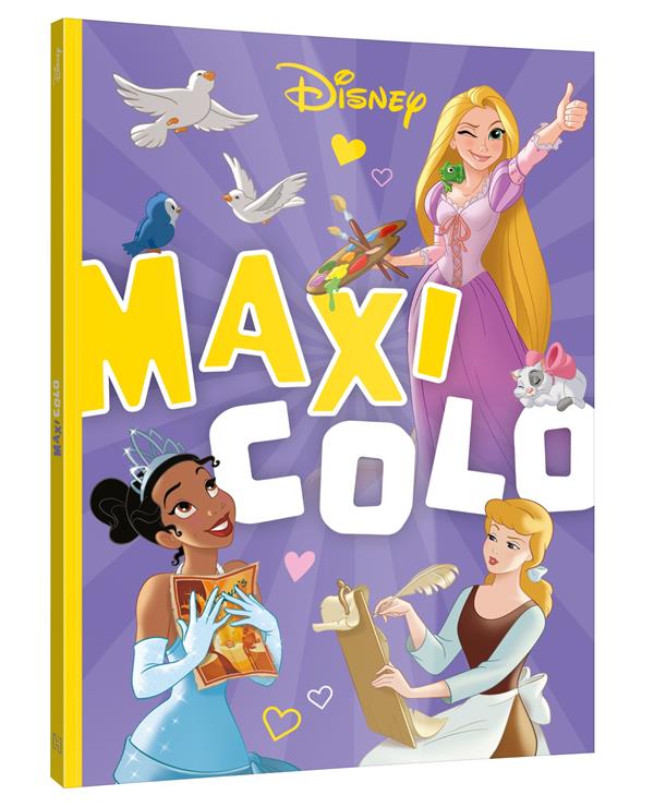 DISNEY PRINCESSES - MAXI COLO - DISNEY