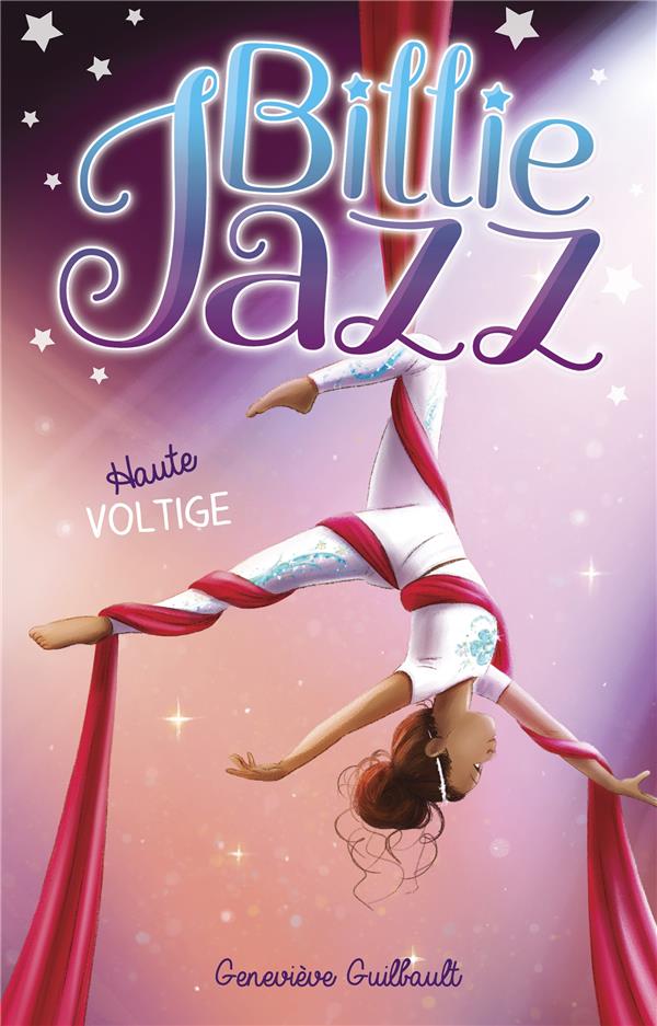 BILLIE JAZZ - TOME 9 - HAUTE VOLTIGE