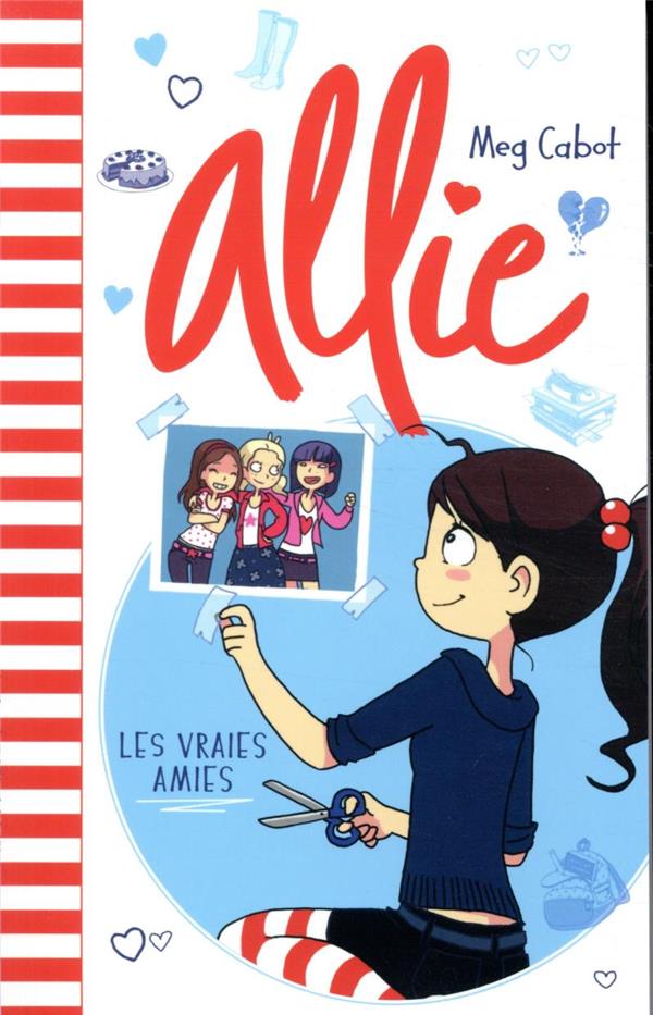 ALLIE - T03 - ALLIE - LES VRAIES AMIES