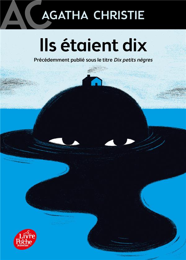 ILS ETAIENT DIX (DIX PETITS NEGRES)