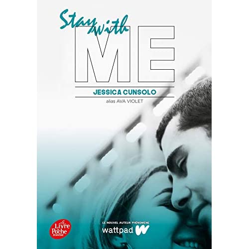 SHE'S WITH ME - TOME 2 - STAY WITH ME