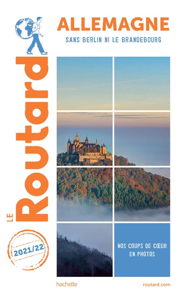 GUIDE DU ROUTARD ALLEMAGNE 2021/22 - SANS BERLIN NI LE BRANDEBOURG