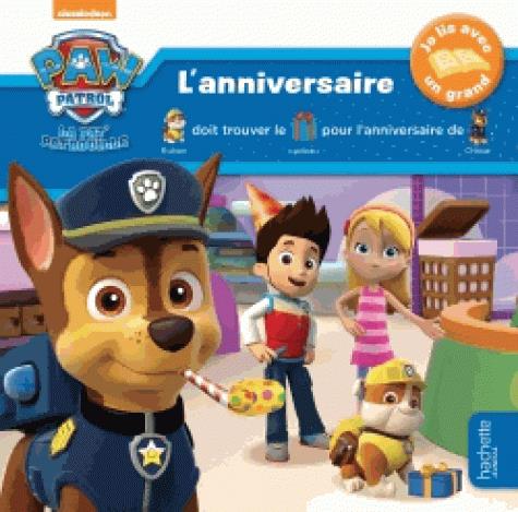 PAW PATROL-LA PAT'PATROUILLE HISTOIRE A TROUS L'ANNIVERSAIRE