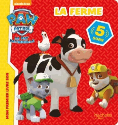 PAW PATROL-LA PAT'PATROUILLE/LIVRE SON - LA FERME