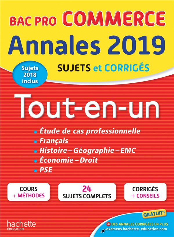 ANNALES BAC 2019 TOUT-EN-UN BAC PRO COMMERCE