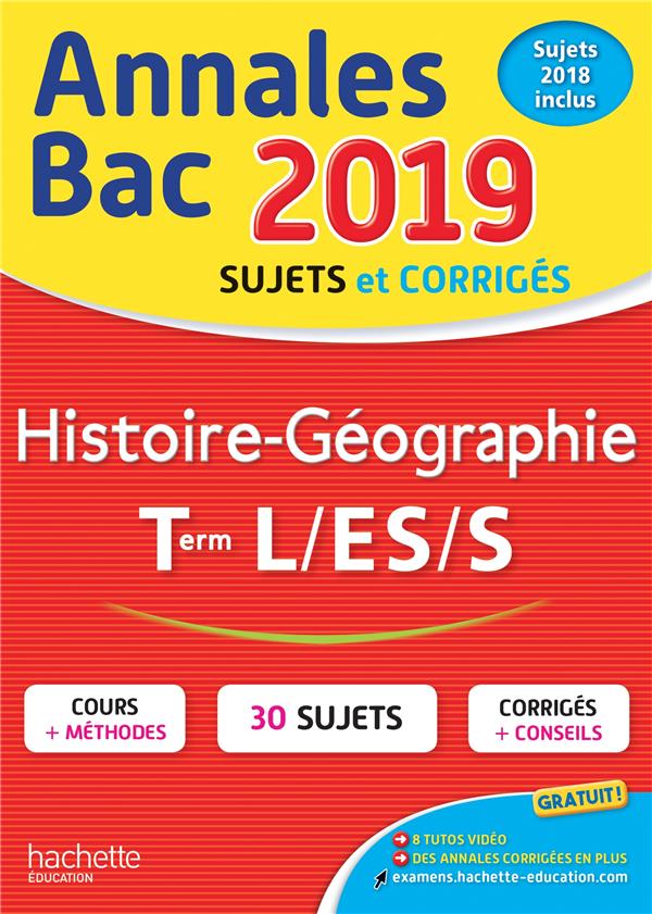 ANNALES BAC 2019 HISTOIRE-GEO TLES L/ES/S