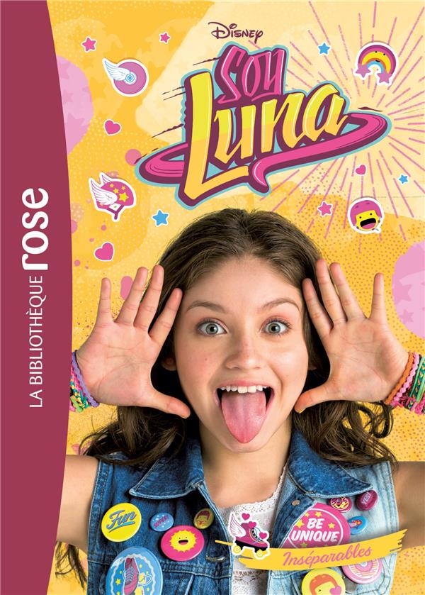 SOY LUNA - T09 - SOY LUNA 09 - INSEPARABLES