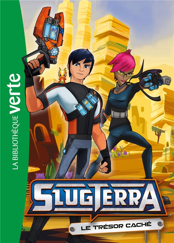 SLUGTERRA - T06 - SLUGTERRA 06 - LE TRESOR CACHE