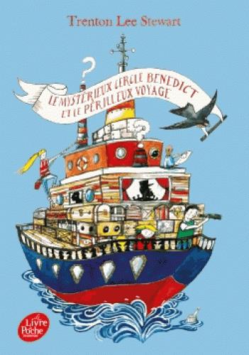 LE MYSTERIEUX CERCLE BENEDICT ET LE PERILLEUX VOYAGE - TOME 2