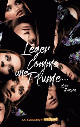 LEGER COMME UNE PLUME - T01 - LEGER COMME UNE PLUME... - ... RAIDE COMME LA MORT