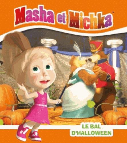 MASHA ET MICHKA - LE BAL D'HALLOWEEN