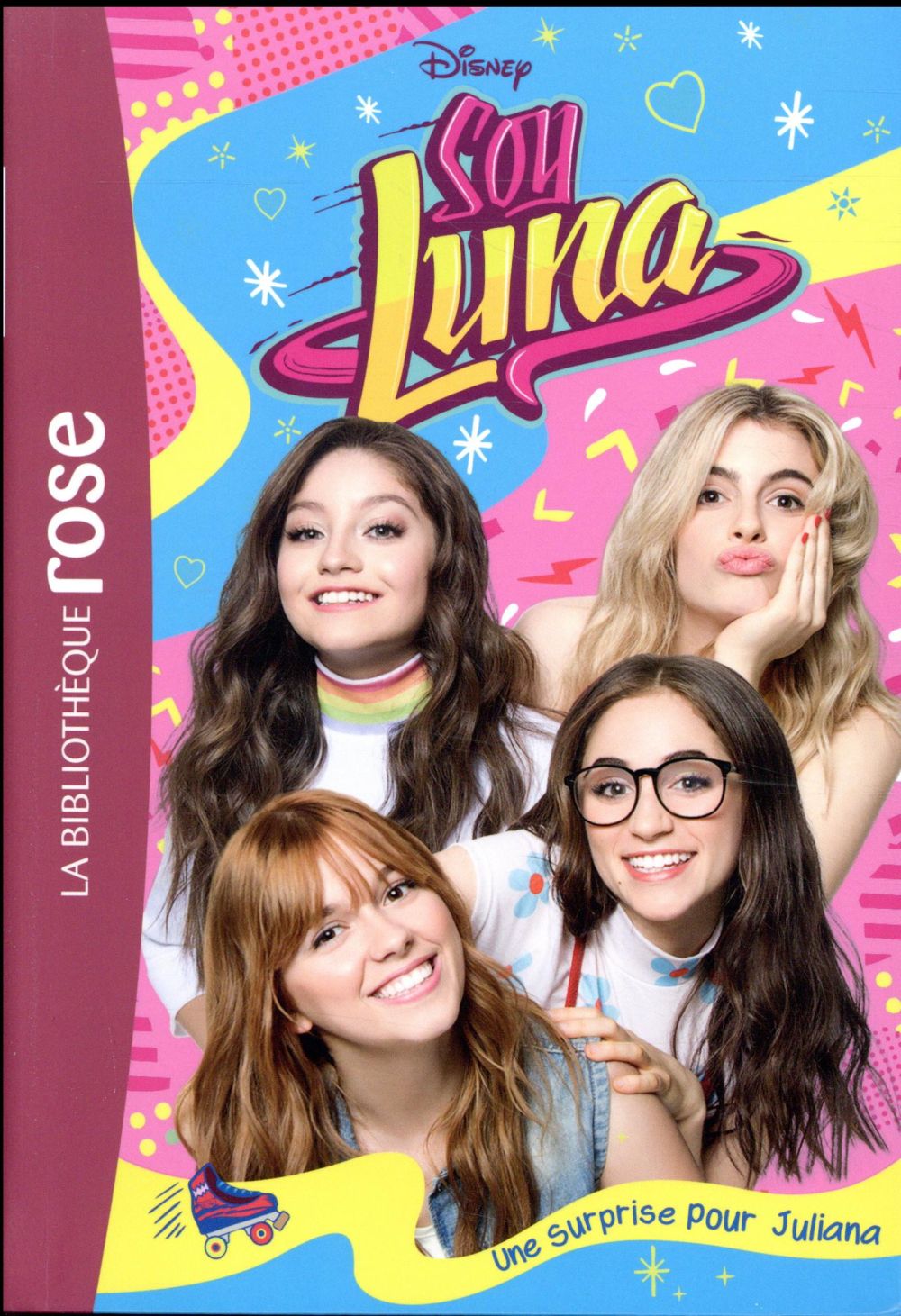 SOY LUNA - T18 - SOY LUNA 18 - UNE SURPRISE POUR JULIANA