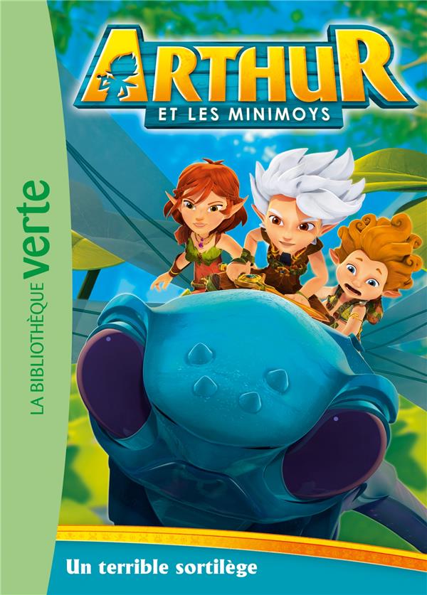 ARTHUR ET LES MINIMOYS - T02 - ARTHUR ET LES MINIMOYS 02 - UN TERRIBLE SORTILEGE