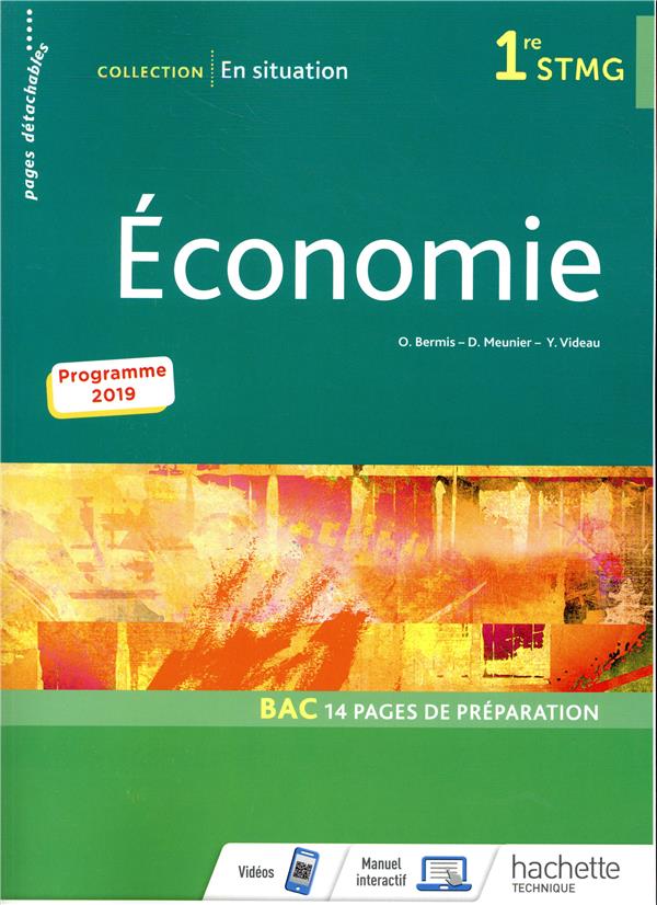 EN SITUATION ECONOMIE 1RE STMG - LIVRE ELEVE - ED. 2019