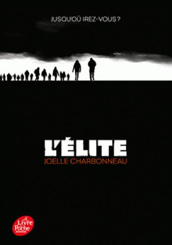 L'ELITE - TOME 1 - RESILIENCE