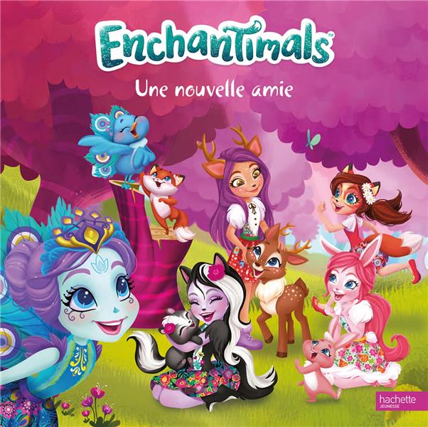 ENCHANTIMALS - UNE NOUVELLE AMIE