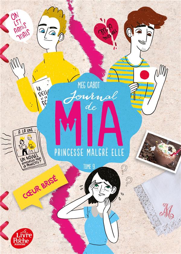 JOURNAL DE MIA, PRINCESSE MALGRE ELLE - TOME 9