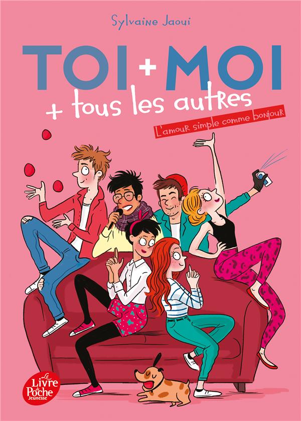 TOI + MOI + TOUS LES AUTRES - TOI + MOI + TOUS LES AUTRES - TOME 3 - L'AMOUR SIMPLE COMME BONJOUR