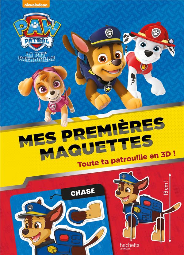 PAW PATROL - LA PAT' PATROUILLE - MES PREMIERES MAQUETTES