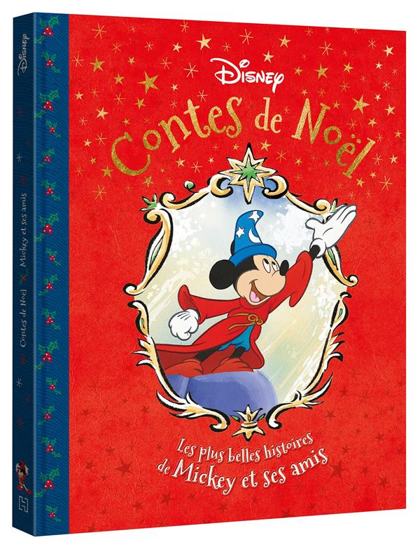 DISNEY - CONTES DE NOEL - LES PLUS BELLES HISTOIRES DE MICKEY ET SES AMIS