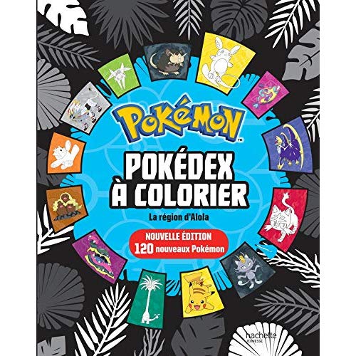 POKEMON - POKEDEX A COLORIER ALOLA MAJ