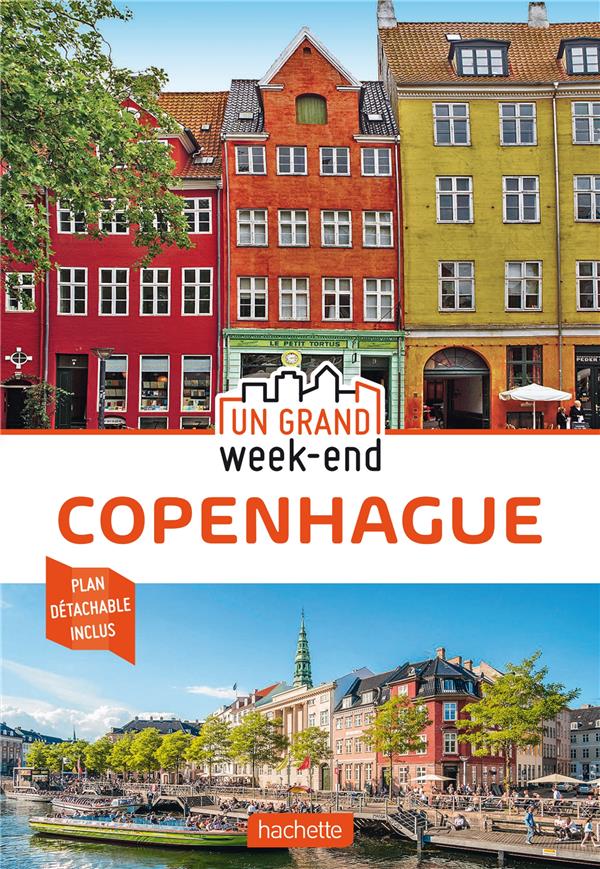 GUIDE UN GRAND WEEK-END A COPENHAGUE