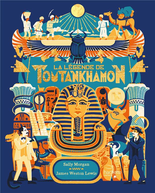 LA LEGENDE DE TOUTANKHAMON