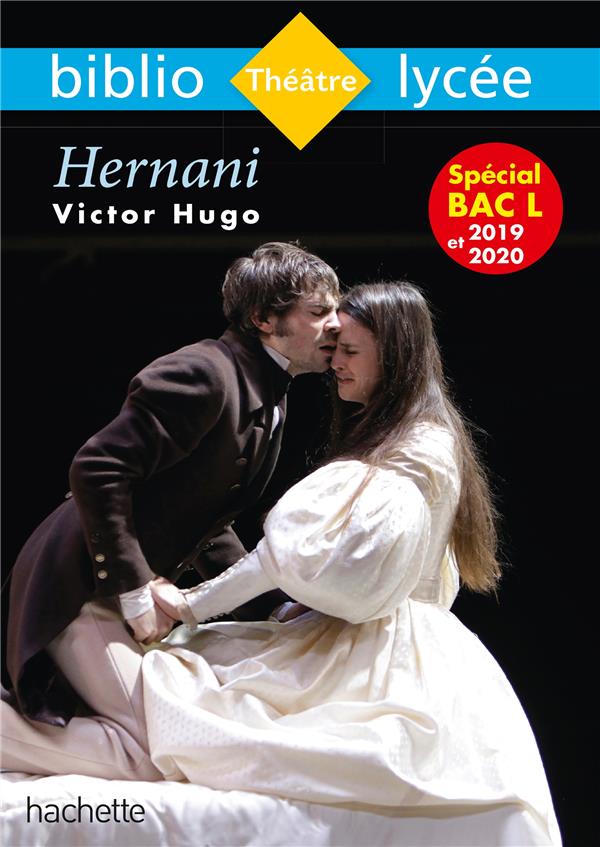 BIBLIOLYCEE - HERNANI, VICTOR HUGO