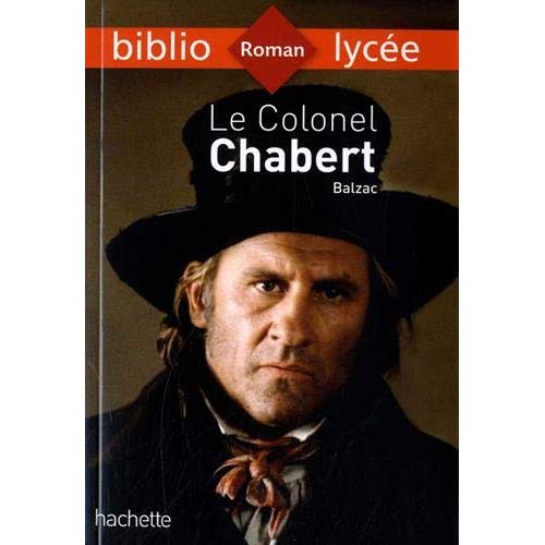 BIBLIOLYCEE - LE COLONEL CHABERT, HONORE DE BALZAC