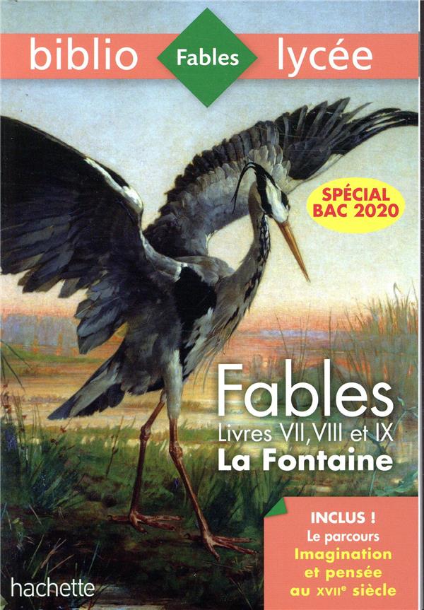 BIBLIOLYCEE - FABLES DE LA FONTAINE, JEAN DE LA FONTAINE - LIVRES DE VII A IX