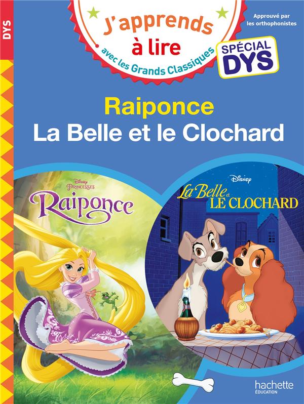 DISNEY - RAIPONCE / LA BELLE ET LE CLOCHARD - SPECIAL DYS (DYSLEXIE)