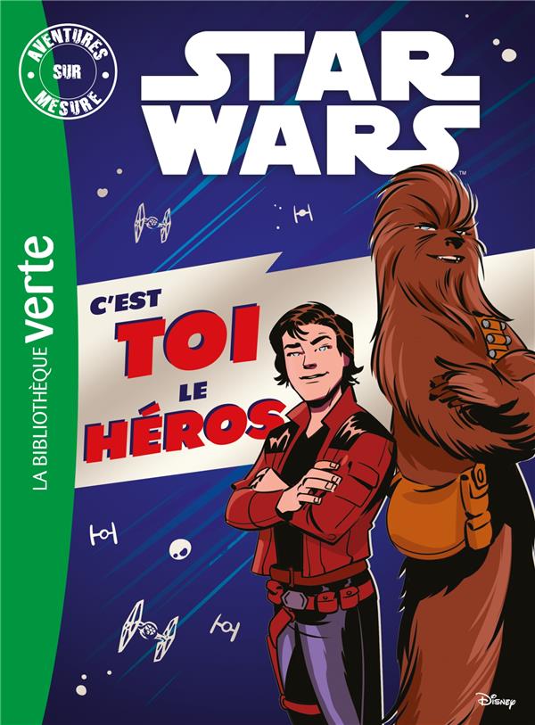 STAR WARS 10-12 ANS - STAR WARS - AVENTURES SUR MESURE XXL