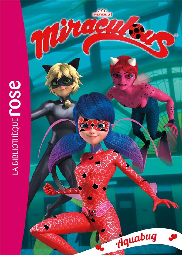 MIRACULOUS - T15 - MIRACULOUS 15 - AQUABUG