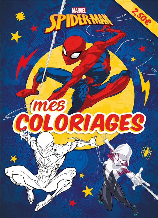 SPIDER-MAN - MES COLORIAGES - MARVEL