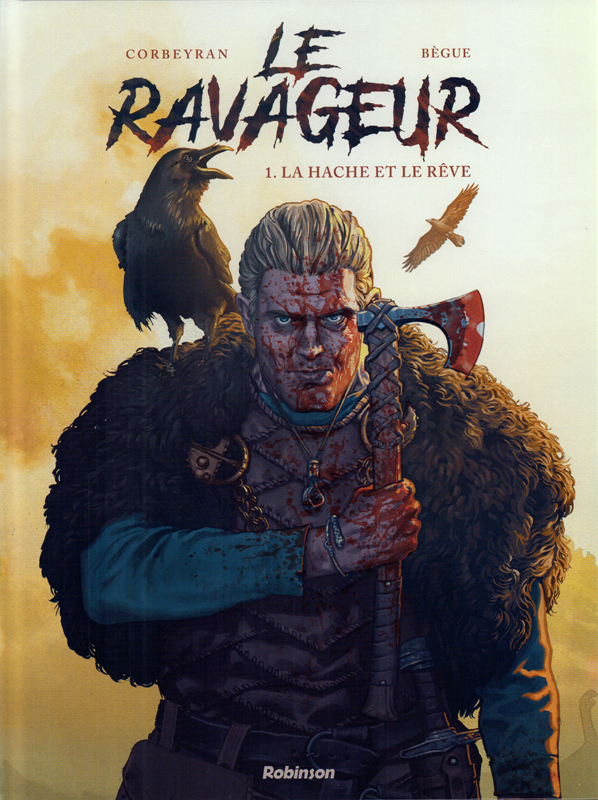 LE RAVAGEUR - TOME 1