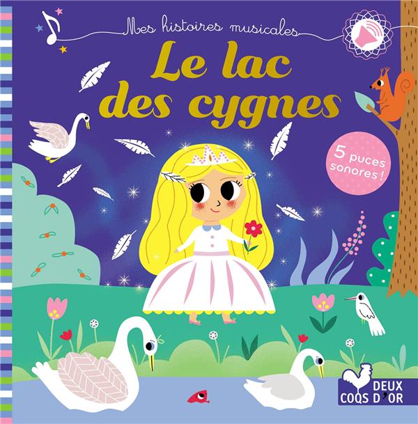 LE LAC DES CYGNES - LIVRE SONORE